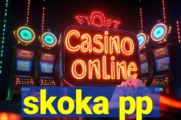 skoka pp